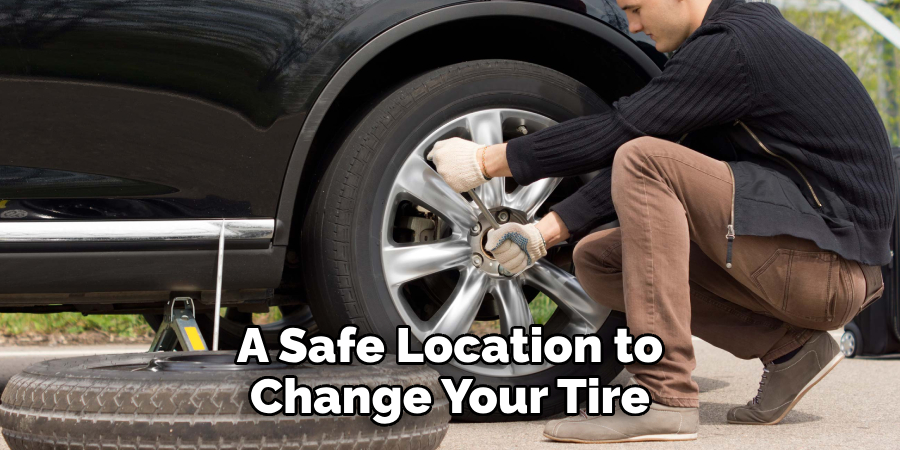 A Safe Location to Change Your Tire
