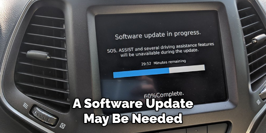 A Software Update May Be Needed