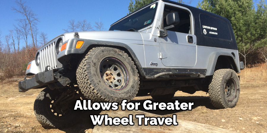 Allows for Greater Wheel Travel