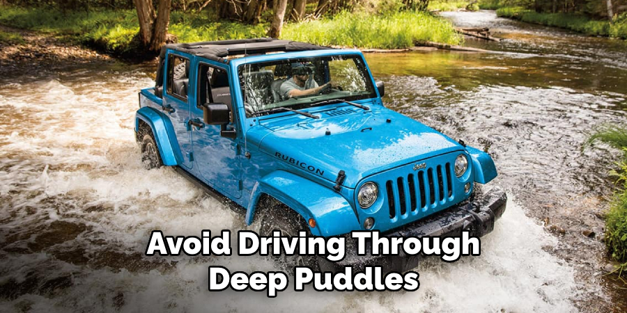 Avoid Driving Through Deep Puddles