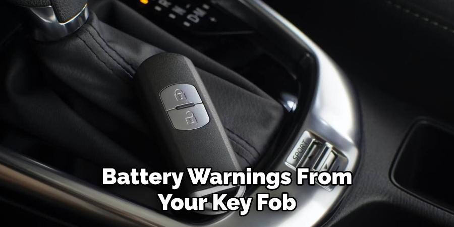 Battery Warnings From Your Key Fob