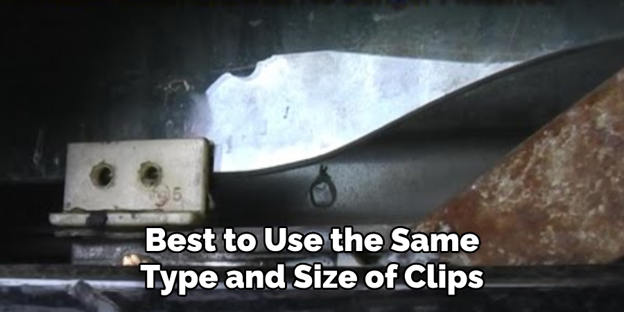 Best to Use the Same Type and Size of Clips