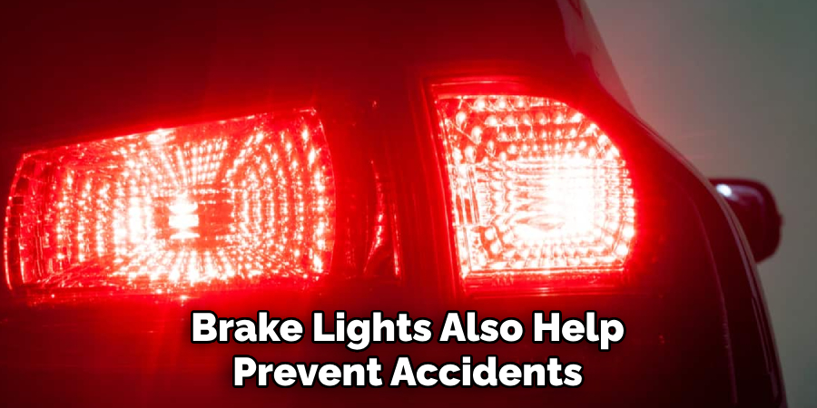 Brake Lights Also Help Prevent Accidents