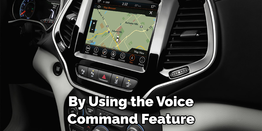By Using the Voice Command Feature