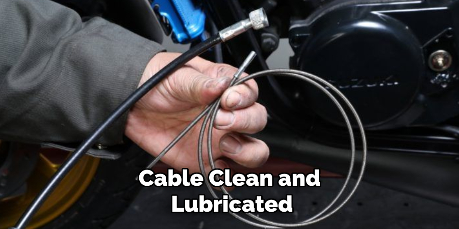 Cable Clean and Lubricated