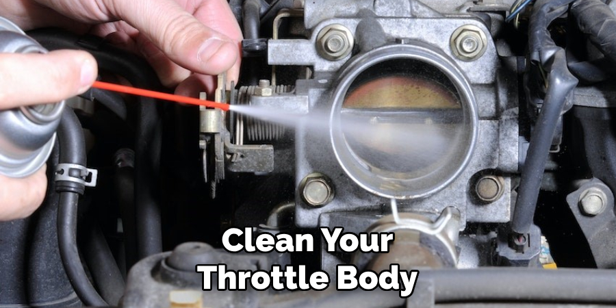 Clean Your Throttle Body