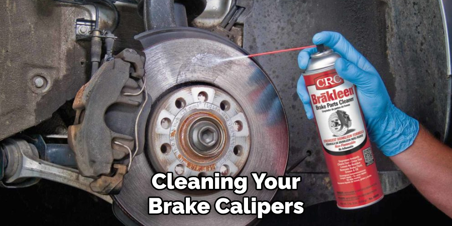 Cleaning Your Brake Calipers