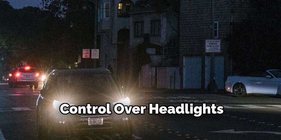 Control Over Headlights