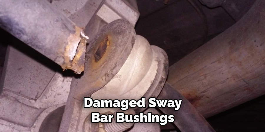 Damaged Sway Bar Bushings