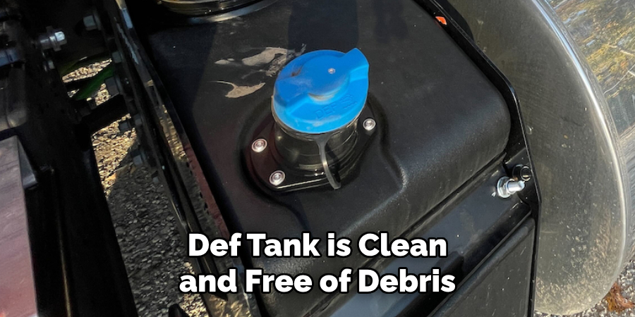Def Tank is Clean and Free of Debris