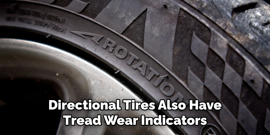 Directional Tires Also Have Tread Wear Indicators