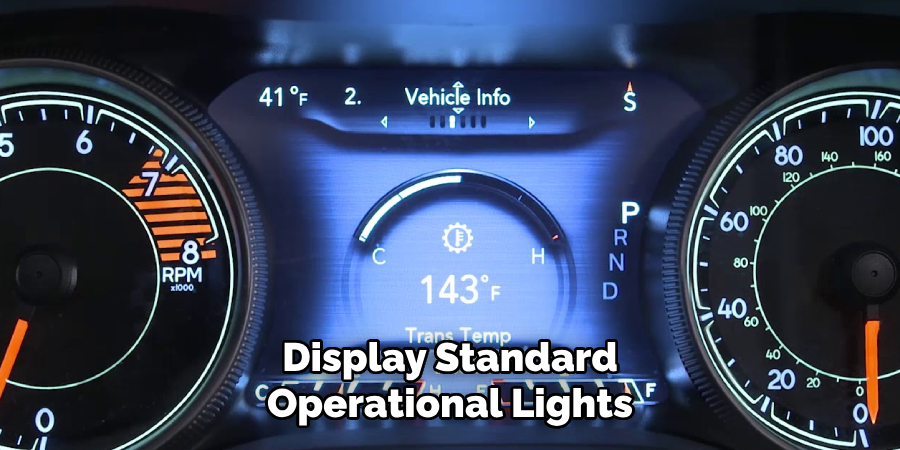 Display Standard Operational Lights