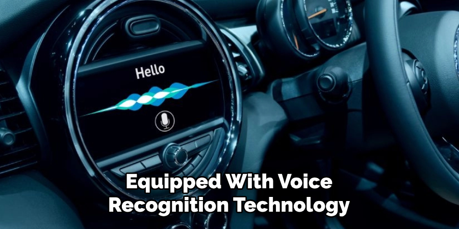 Equipped With Voice Recognition Technology