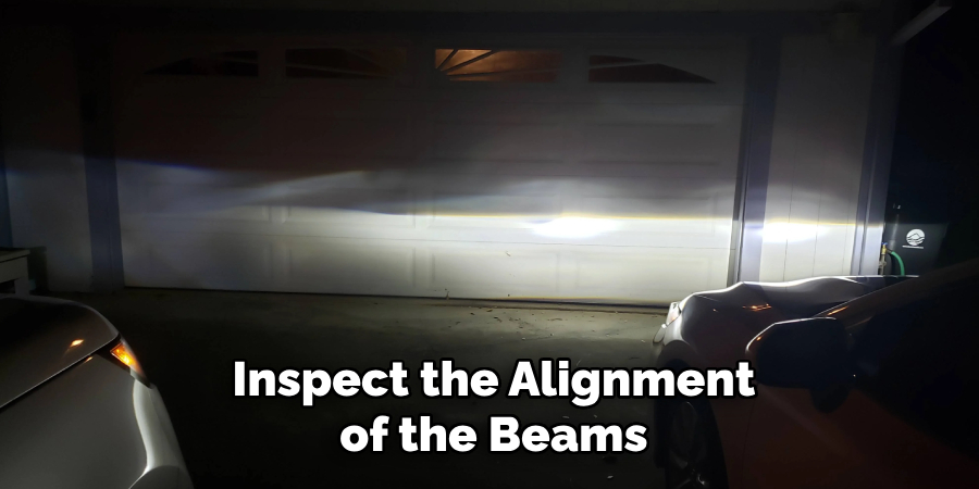 Inspect the Alignment of the Beams