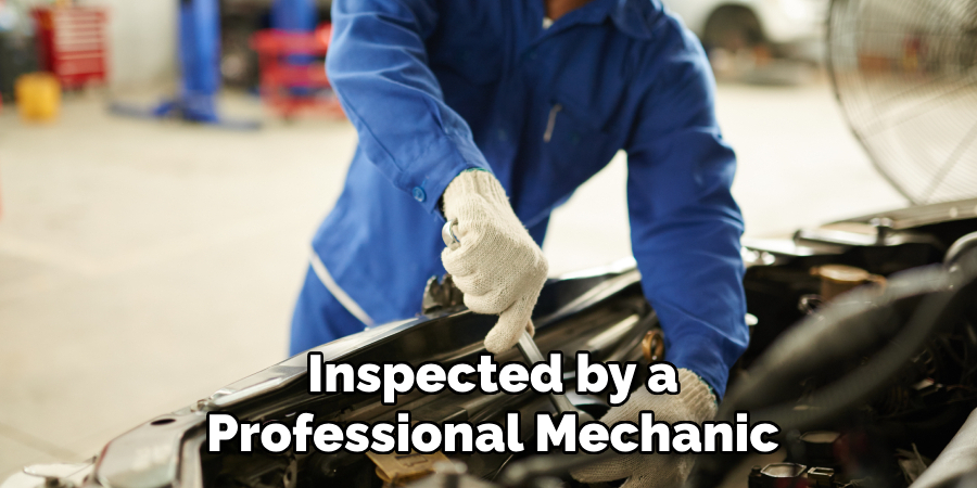 Inspected by a Professional Mechanic