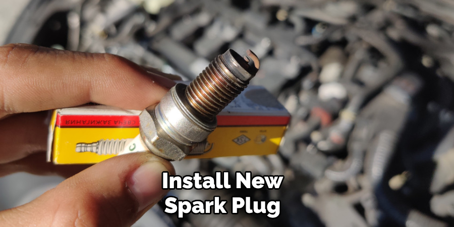 Install New Spark Plug