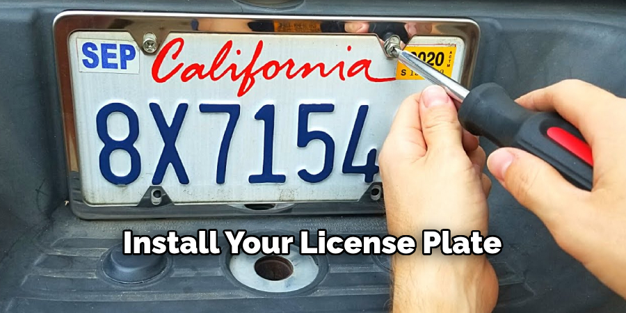 Install Your License Plate