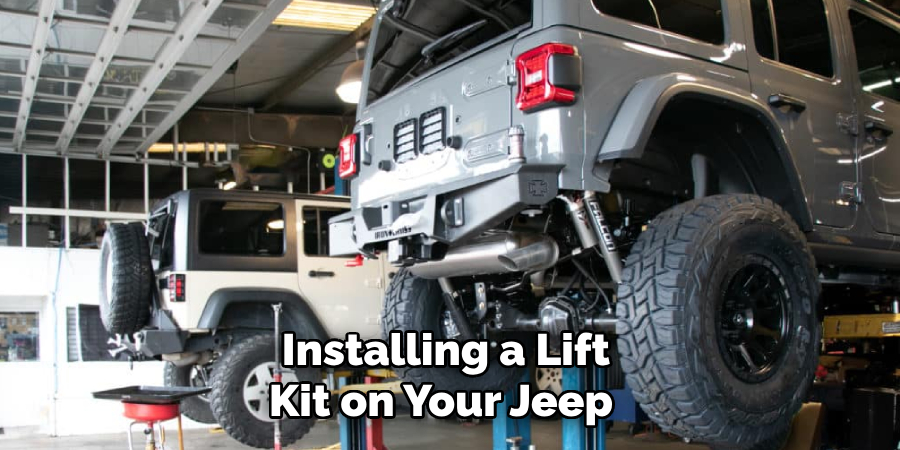 Installing a Lift Kit on Your Jeep