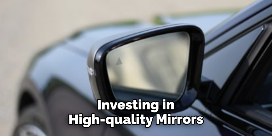 Investing in High-quality Mirrors