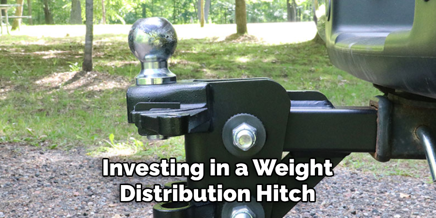 Investing in a Weight Distribution Hitch