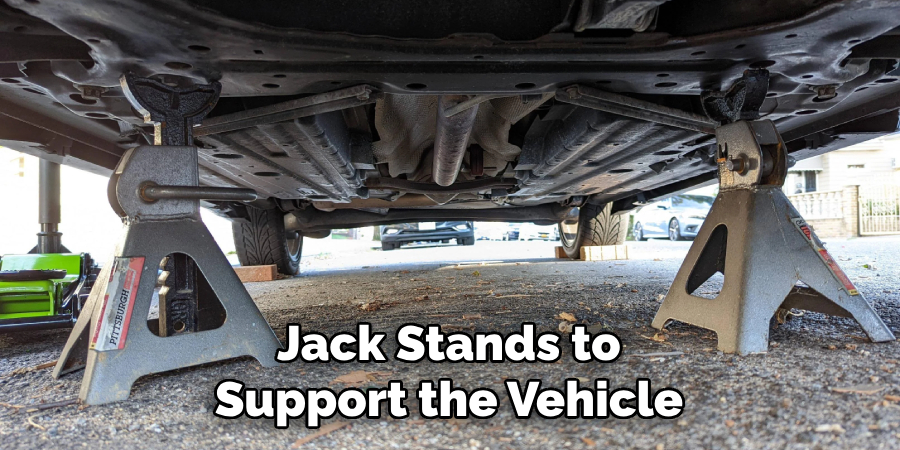 Jack Stands to Support the Vehicle