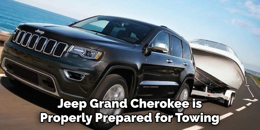 Jeep Grand Cherokee is Properly Prepared for Towing