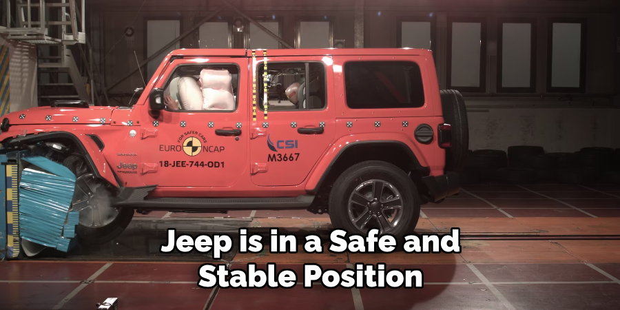 Jeep is in a Safe and Stable Position