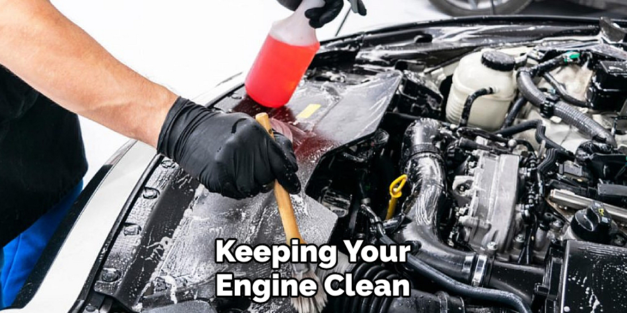 Keeping Your Engine Clean