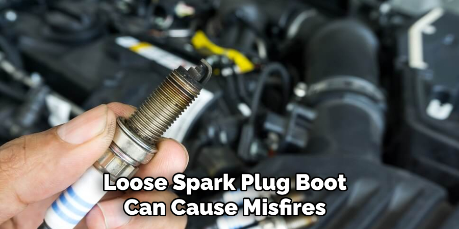 Loose Spark Plug Boot Can Cause Misfires