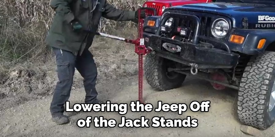 Lowering the Jeep Off of the Jack Stands