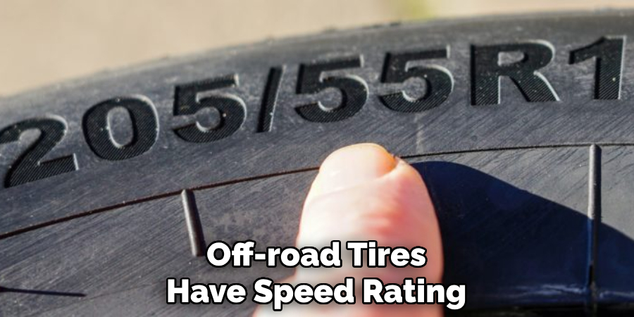 Off-road Tires Have Speed Ratings