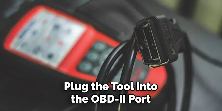 Plug the Tool Into the OBD-II Port