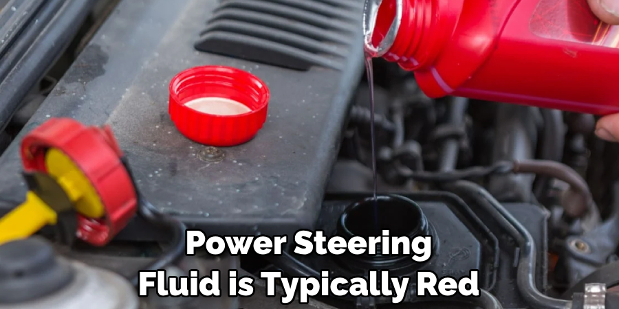 Power Steering Fluid is Typically Red