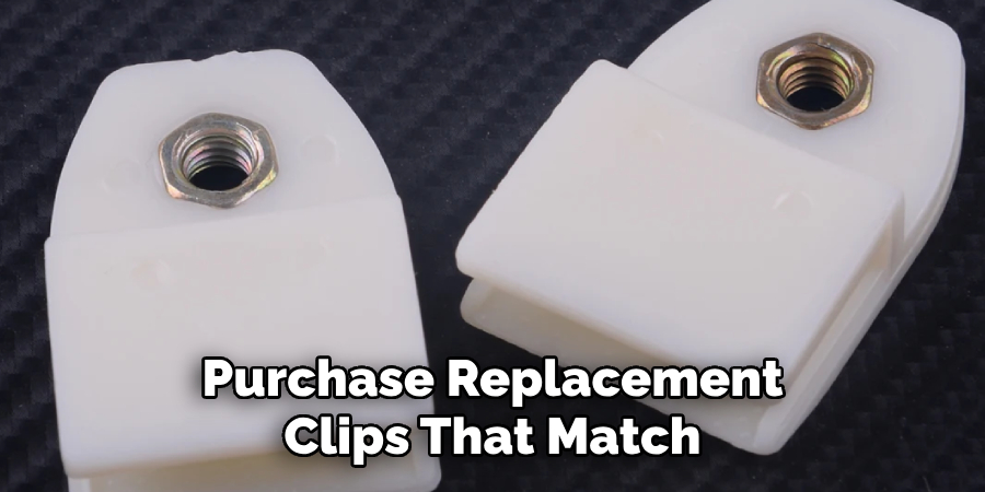 Purchase Replacement Clips That Match