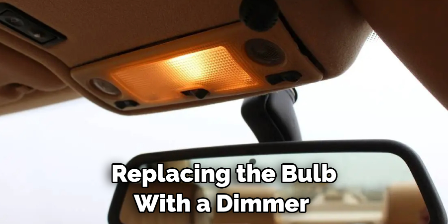 Replacing the Bulb With a Dimmer 