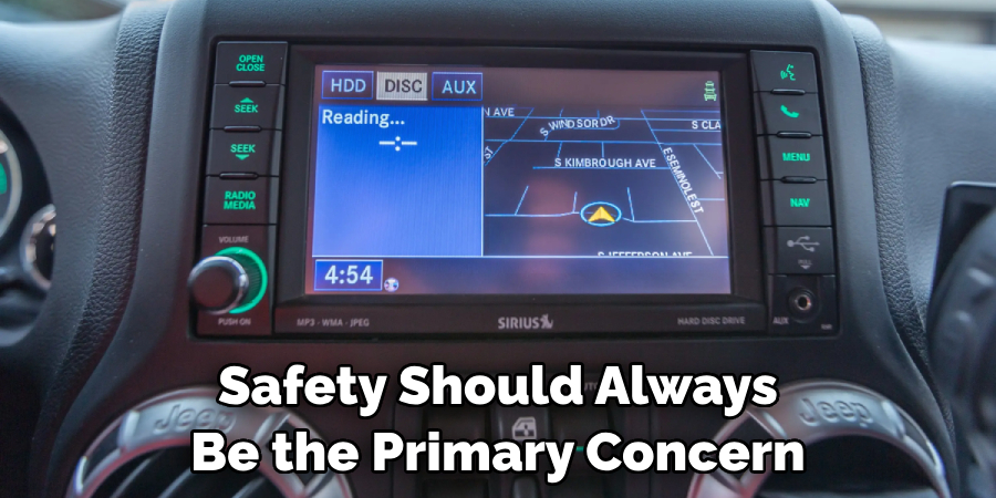Safety Should Always Be the Primary Concern