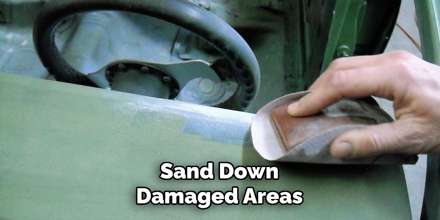 Sand Down Damaged Areas