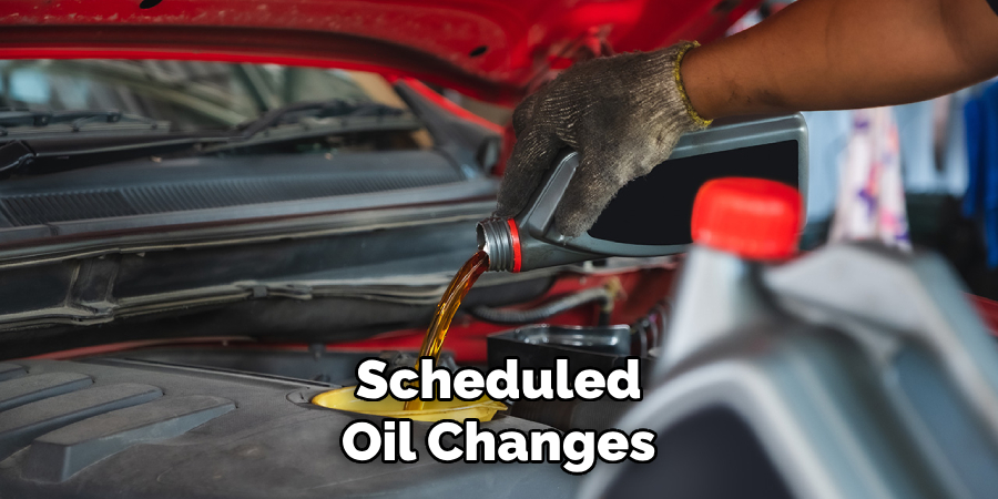 Scheduled Oil Changes