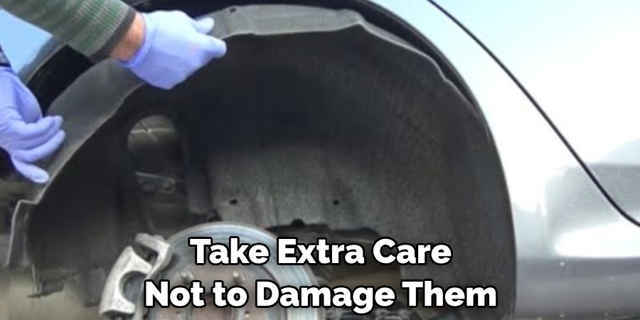 Take Extra Care Not to Damage Them