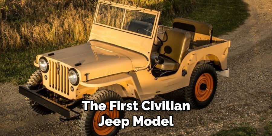 The First Civilian Jeep Model
