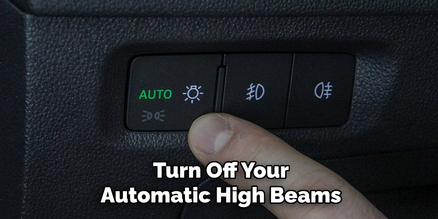 Turn Off Your Automatic High Beams