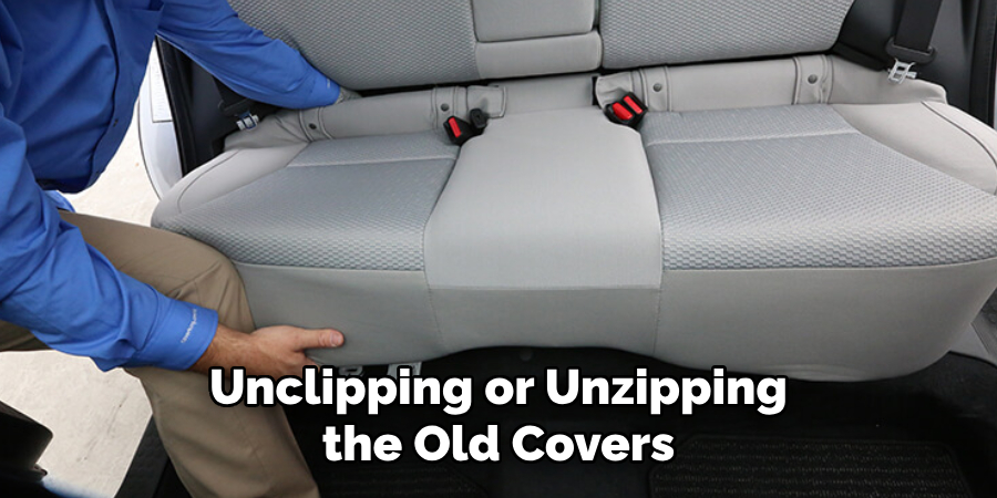 Unclipping or Unzipping the Old Covers