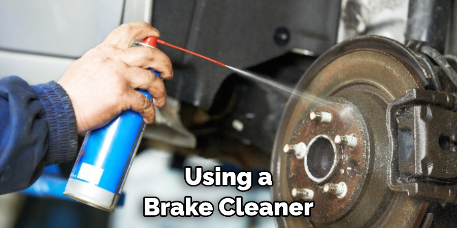 Using a Brake Cleaner