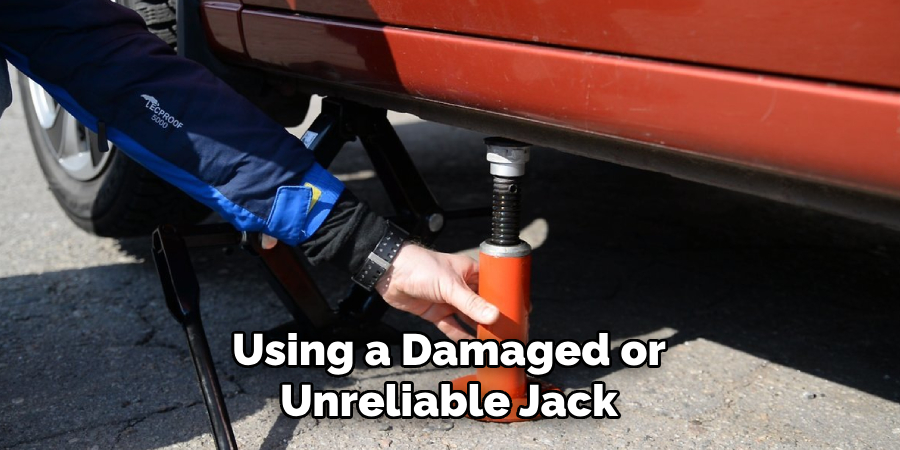 Using a Damaged or Unreliable Jack