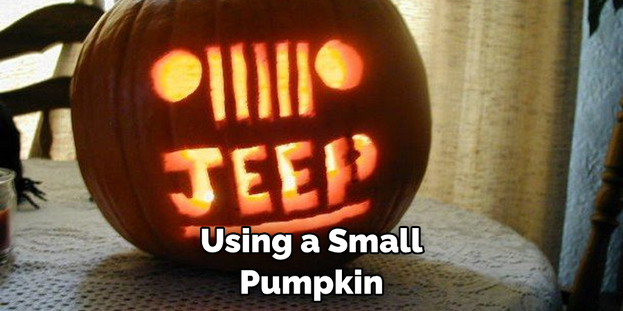 Using a Small Pumpkin