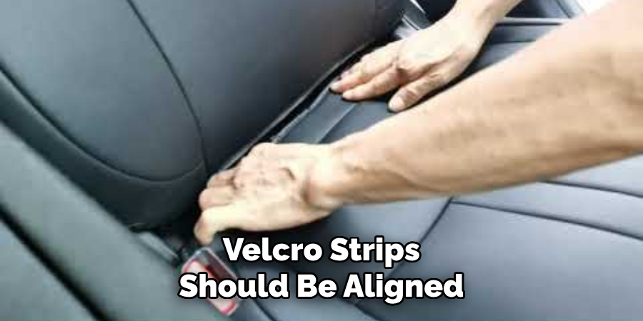 Velcro Strips Should Be Aligned