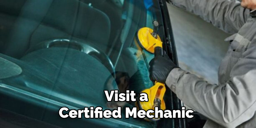 Visit a Certified Mechanic