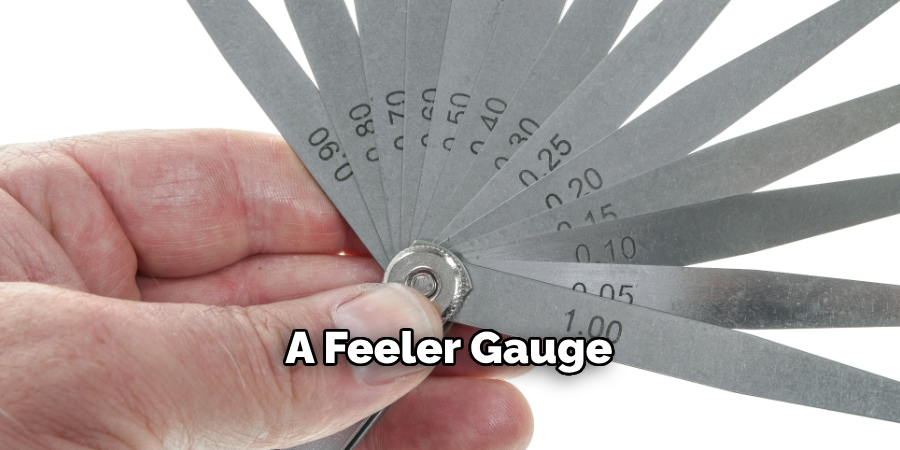 A Feeler Gauge