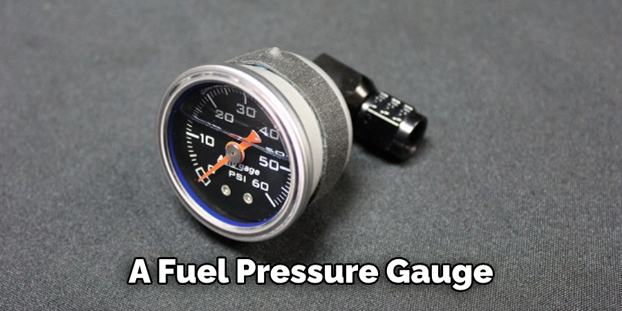  A Fuel Pressure Gauge