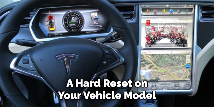 A Hard Reset on Your Vehicle Model